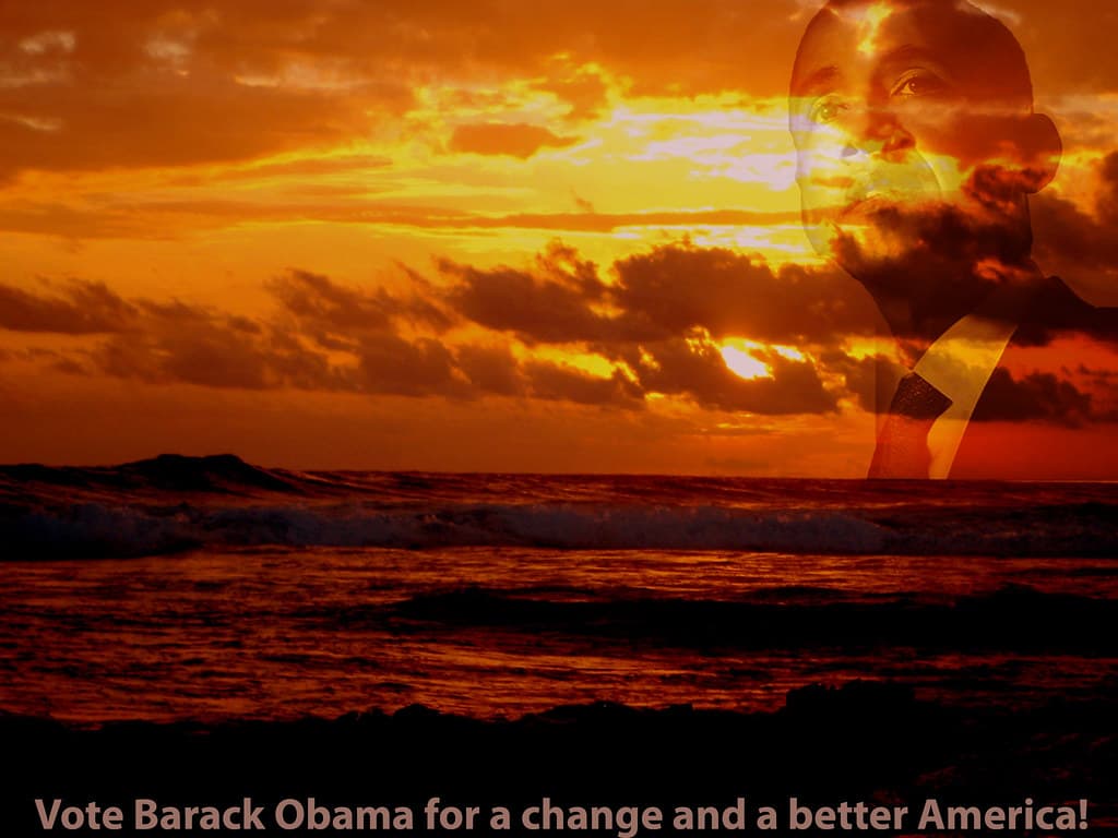 Vote Barack Obama for a change and a better America